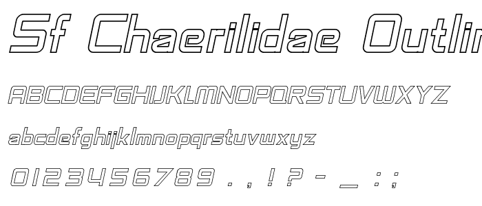 SF Chaerilidae Outline Oblique font